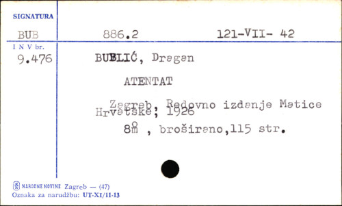 Atentat / Dragan Bublić.