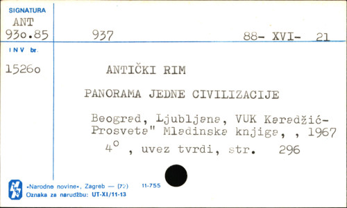 Antički Rim : panorama jedne civilizacije / [tekstove napisali Vincenzo Arangio Ruiz... [et al.] ; preveli Emilija Bruneti, Mira Bruneti i Momčilo Savić].