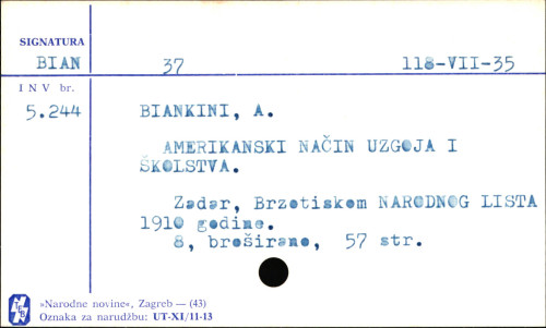 Amerikanski način uzgoja i školstva / A. Biankini.