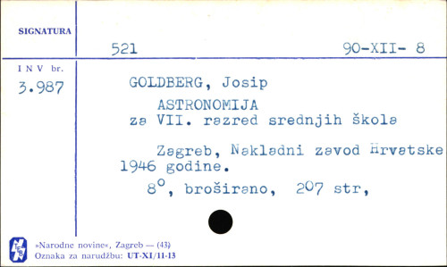 Astronomija : za VII. rezred srednjih škola / u redakciji Josipa Goldberga.