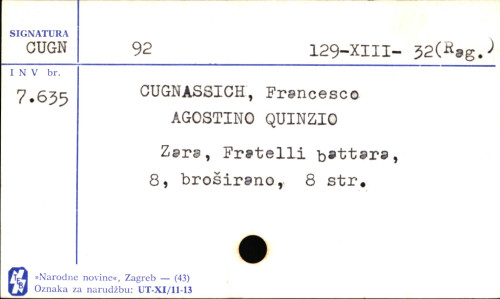 Agostino Quinzio / [Francesco Cugnassich].