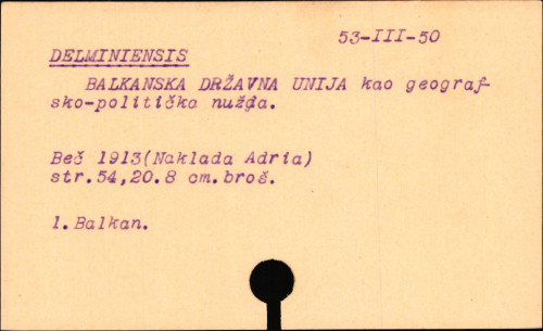Balkanska državna unija kao geografsko-politička nužda / Delminiensis.