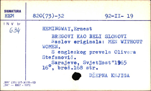 Bregovi kao beli slonovi / Ernest Hemingvej ; [s engl. prev. Olivera Stefanović].