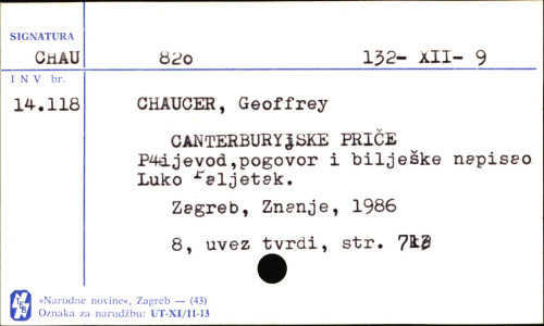 Canterburyjske priče / Geoffrey Chaucer ; prijevod, pogovor i bilješke Luko Paljetak.