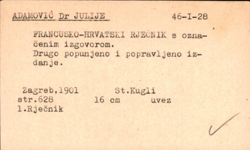 Francusko-hrvatski rječnik : s označenim izgovorom / izradio Julije Adamović.