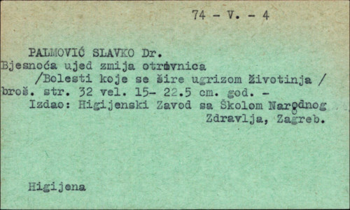 Bjesnoća : Ujed zmija otrovnica : (bolesti koje se šire ugrizom životinja) / Slavko Palmović ; ilustrirao P. Papp.