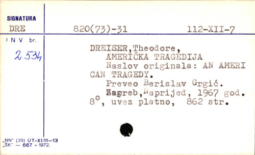 Američka tragedija / Theodore Dreiser ; [prev. Berislav Grgić].