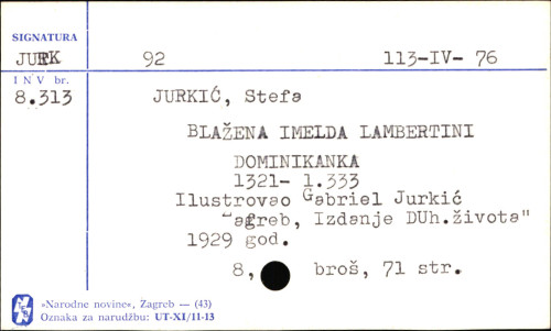 Blažena Imelda Lambertini dominikanka : 1321-1333 / Stefa [!] Jurkić ; ilustrovao Gabriel Jurkić.