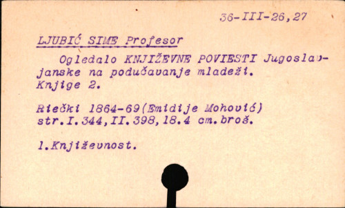 Ogledalo književne poviesti jugoslavjanske na podučavanje mladeži / nacrtao Sime Ljubić.