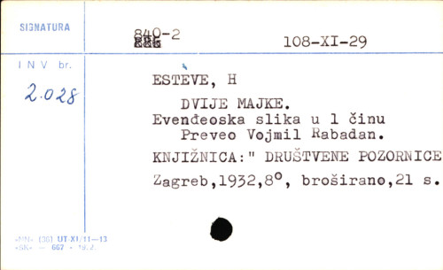 Dvije majke : evandjeoska slika u 1 činu / H. Estève ; preveo V. Rabadan ; [uredio i uvodom popratio Vojmil Rabadan].