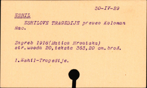 Eshilove tragedije / prev. Koloman Rac.
