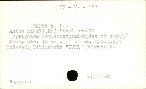 Antun Kazali : književni profil : (prigodom četrdesetgodišnjice od smrti) / A. Haler.