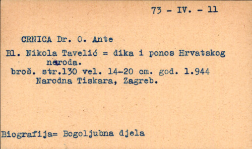 Bl. Nikola Tavelić : dika i ponos hrvatskog naroda / napisao Ante Crnica.