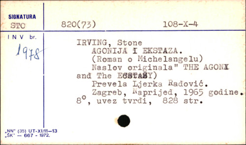 Agonija i ekstaza : roman o Michelangelu / Irving Stone ; [prevela Ljerka Radović].