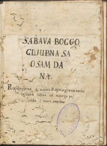 »Sabava Boggo/gljubna sa / osam da/na Rasdjegljena u scesnes Rasmiscgljanja vaerhu / raslizieh istina od nascega / pocetka i nasce svaerhe«.