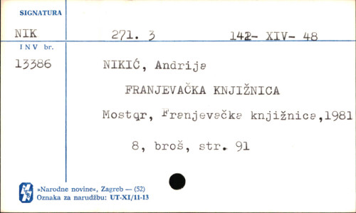 Franjevačka knjižnica / Andrija Nikić ; [fotografije Ćiril Rajić i Slobodan Krstanović].