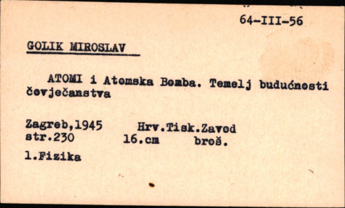 Atomi : temelj budućnosti čovječanstva / Miroslav Golik.