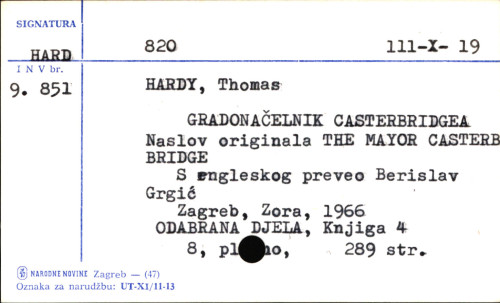 Gradonačelnik Casterbridgea / Thomas Hardy ; [s engl. prev. Berislav Grgić].