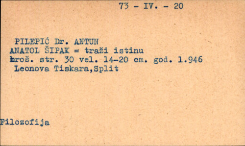 Anatol Šipak traži istinu / Antun Pilepić.