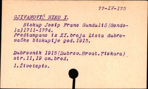 Biskup Josip-Frano Gundulić (Gondola) (1711.-1774.) / Niko I. Gjivanović.