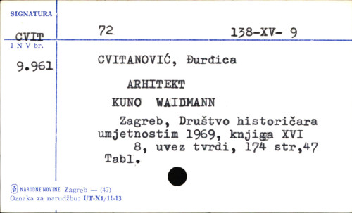 Arhitekt Kuno Waidmann / Đurđica Cvitanović.