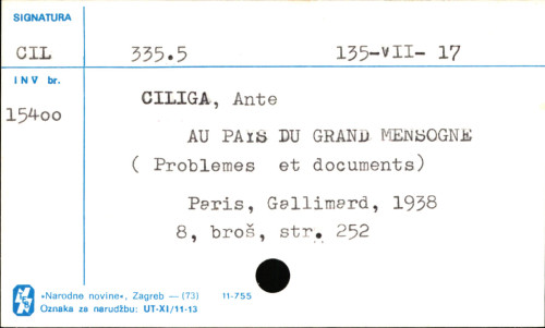 Au pays du grand mensonge : [problemes et documents] / A. Ciliga.