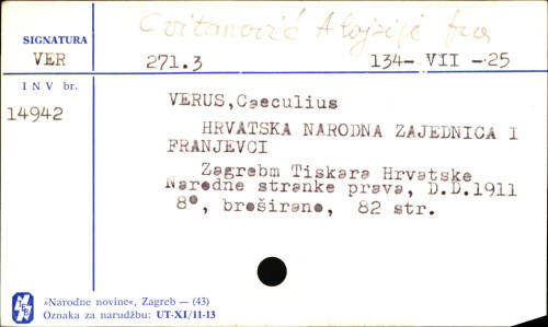 Hrvatska narodna zajednica i franjevci / napisao Caecilius Verus.