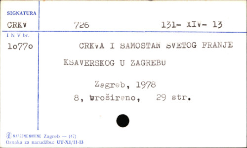Crkva i samostan svetog Franje Ksaverskog u Zagrebu / [Vice Blekić, Jasna Lay, A. B.[Anđelko Badurina].