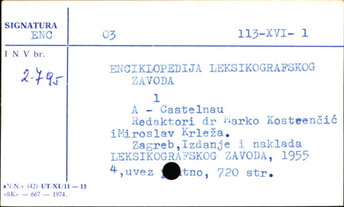 Enciklopedija Leksikografskog zavoda / [redaktori Marko Kostrenčić, Miroslav Krleža, Miljenko Protega ; redaktor za ilustracije i crteže Milan Gecan].