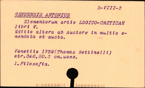 Antonii Genuensis Elementorum artis logico-criticae libri V.