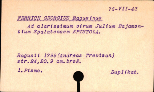 Ad clarissimum virum Julium Bajamontium Spalatensem Georgii Ferrich Ragusini epistola.